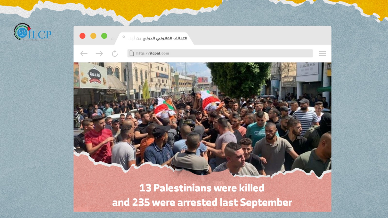 13 Palestinians were killed and 235 were arrested last September