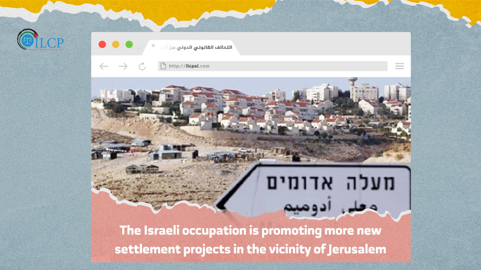 The Israeli occupation is promoting more new settlement projects in the vicinity of Jerusalem