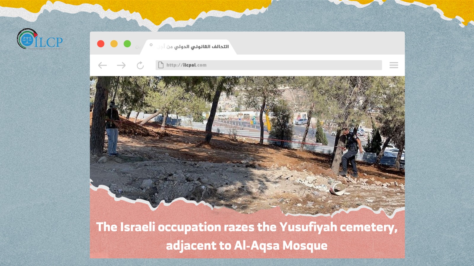 Israeli occupation razes the Yusufiyah cemetery, adjacent to Al-Aqsa Mosque