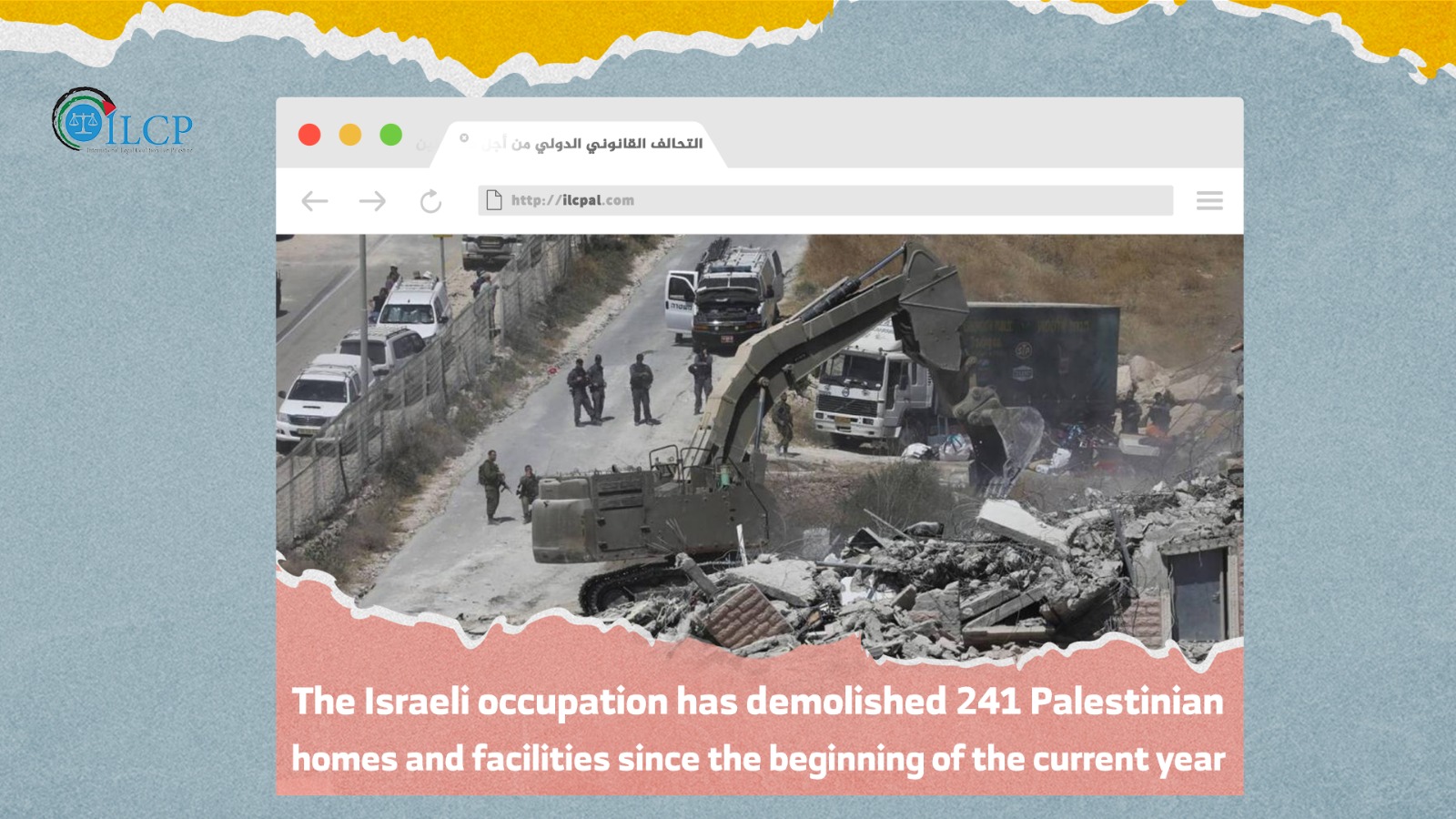 Israeli occupation has demolished 241 Palestinian homes and facilities since the beginning of the current year