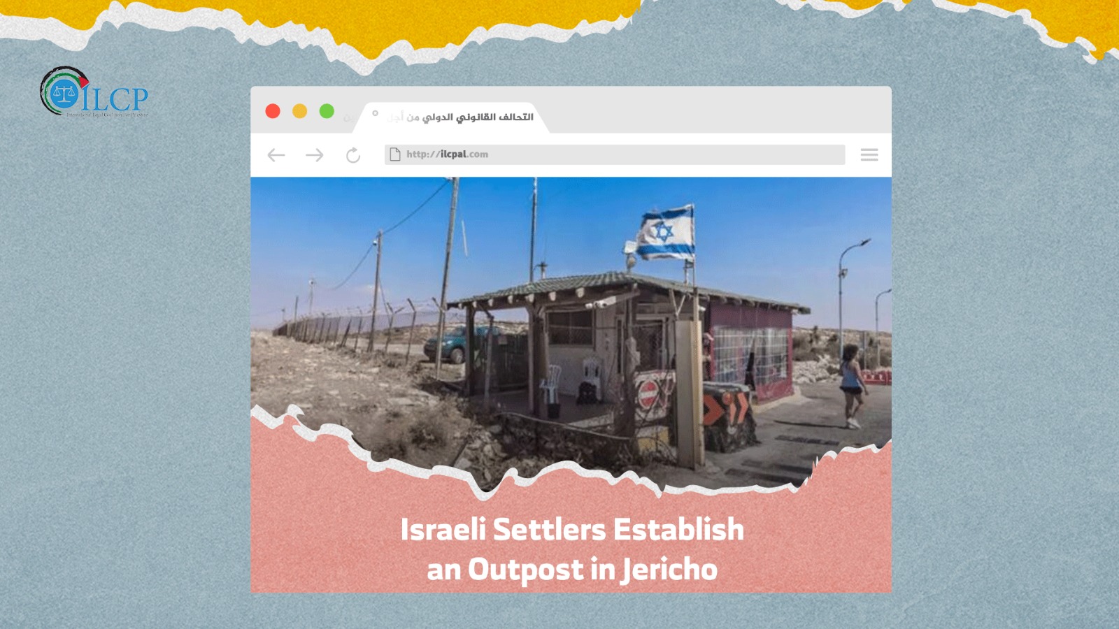 Israeli Settlers Establish an Outpost in Jericho